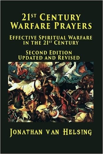 Amazon Com 21st Century Warfare Prayers Effective Spiritual Warfare In The 21st Century 9781539169161 Van Helsing Jon Books