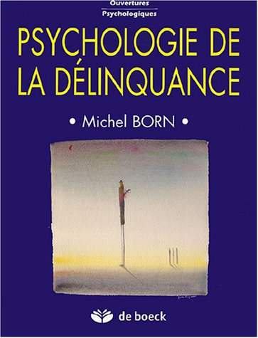Psychologie de la délinquance