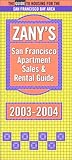 Zany's San Francisco Apartment Guide, 2003-2004 by 