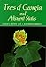 Trees of Georgia and Adjacent States by Claud L. Brown, L. Katherine Kirkman