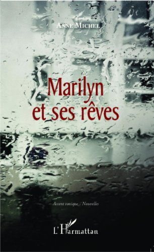 Marilyn et ses rêves