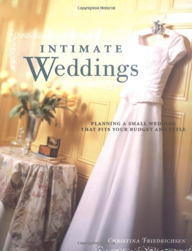 Intimate Weddings by Christina Friedrichsen