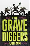 The Gravediggers Union Volume 1 by 