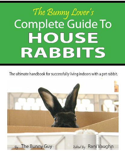 Download The Bunny Lover's Complete Guide To House Rabbits (English Edition) PDF
