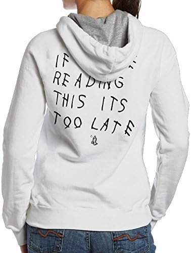 Women Drake If You're Reading This It's Too Late Hoodies Sweatshirts Cool Pullover Funny