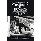 Dancing on Horses
