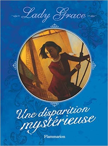 Amazon Fr Les Enquetes De Lady Grace Tome 2 Une Disparition Mysterieuse Chisholm P F Lenoir Aurelia Livres Amazon Fr Les Enquetes De Lady Grace Tome 2 Une Disparition Mysterieuse Chisholm P F Lenoir Aurelia Livres