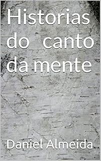 Livro historias do canto da mente