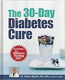 The 30-day Diabetes Cure (Featuring the Diabetes Healing Diet)