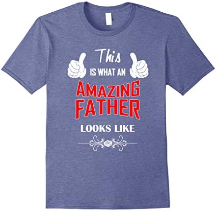 Mens Fathers Day T Shirt Gift from Daugther Son Wife Sayings Large Heather Blue