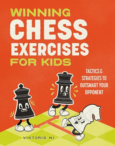 Winning Chess Exercises for Kids: Tactics and