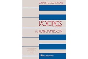 Frank Mantooth – Voicings for Jazz Keyboard | Piano Sheet Music Instruction Songbook | Jazz Chord Voicing Guide for Pianists, Arrangers and Teachers | Hal Leonard Jazz Method
