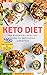 Keto Diet: The Essential Healthy Guide to Ketogenic Lifestyle, 100+ Delicious High-Fat Recipes & New 14-day Challenge by Stella Branch