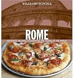 Front cover for the book Williams-Sonoma Rome: Authentic Recipes Celebrating the Foods Of the World by Maureen B. Fant