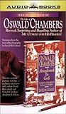 The Life of Oswald Chambers: Revered, Surprising and Beguiling Author of My Utmost For His Highest by