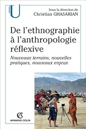 De l'ethnographie à l'anthropologie réflexive