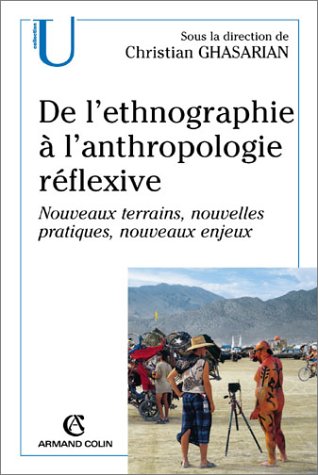 De l'ethnographie à l'anthropologie réflexive