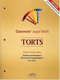 Torts : Dobbs and Hayden, Casenotes, 0735556415