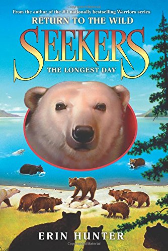 Seekers: Return to the Wild #6: The Longest Day