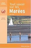 Image de Tout savoir sur les MarÃ©es (French Edition)