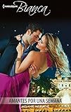 Amantes por una semana (Bianca) (Spanish Edition)