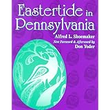 Eastertide in Pennsylvania