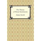 The Theory of Moral Sentiments