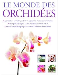 Le  monde des orchidées