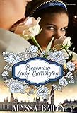 Becoming Lady Barrington (Chase Abbey Book 2)