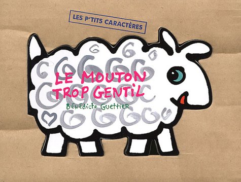 Le  mouton trop gentil