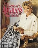 Vanna's Afghans: All Through the House by 