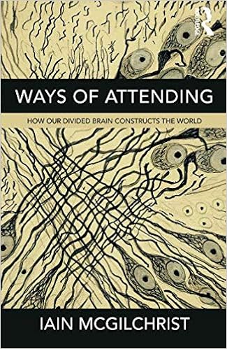 Ways of Attending Ways of Attending