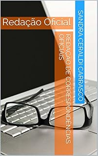Livro Redação de Correspondências Oficiais: Redação Oficial (concursos)