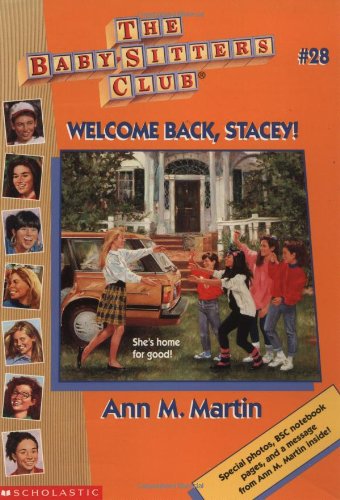 Welcome Back, Stacey (Baby-Sitters Club, 28)