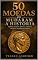 Livro 50 moedas que mudaram a história: Impérios, tesouros, falsários, comércio e revoluções narrados pelo dinheiro (História Oculta Livro 5)