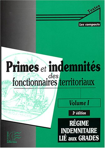 Primes et indemnités des fonctionnaires territoriaux