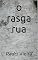 Livro o rasga rua