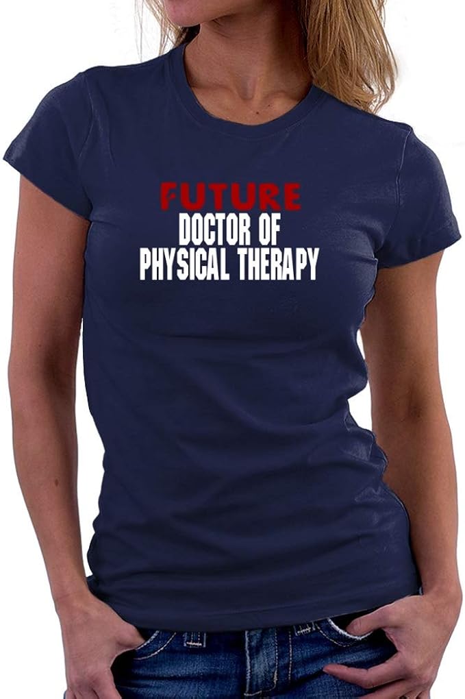 Teeburon Future Doctor of Physical Therapy Women TShirt Amazon.ca
