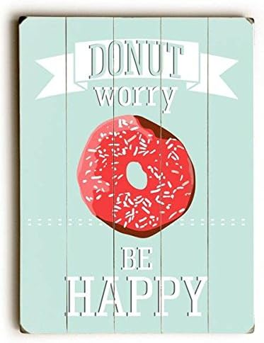 Donut Worry Be Happy Wood Sign 25x34 (64cm x 87cm) Planked