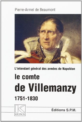 L' intendant général des armées de Napoléon