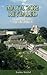 Maya 2012 Revealed: Demystifying the Prophecy by Jeanine Kitchel, Nicholas Kitchel