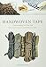 Handwoven Tape: Understanding and Weaving Early American and Contemporary Tape by 