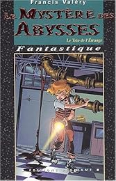 Le  mystère des abysses