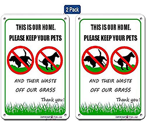 Eletina This is Our Home,Discreet, Polite, NO Poop, NO Pee,Pooping Be Respectful Dog Sign,Please Keep Your Pets And Their Waste Off Our Grass,Yard Aluminum Sign 8x12 Inches(2pack)