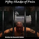 Fifty Shades of Pain by 