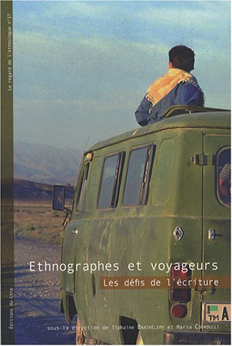 Ethnographes et voyageurs