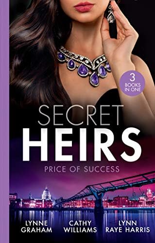 Secret Heirs: Price Of Success: The Secrets She Carried / The Secret Sinclair / The Change in Di Navarra's Plan Paperback – January 23, 2020