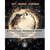 Strategic Management: Concepts and Cases: Competitiveness and Globalization (MindTap Course List)