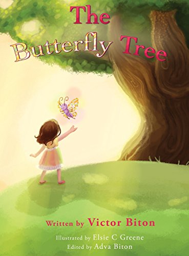 The Butterfly Tree: Biton, Victor, Biton, Adva, Greene, Elsie C ...