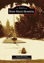 Napa State Hospital (Images of America)